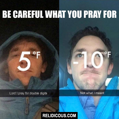 careful_what_you_pray_for