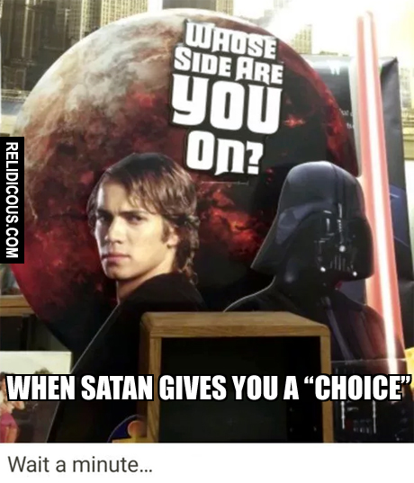 when_satan_gives_you_a_choice